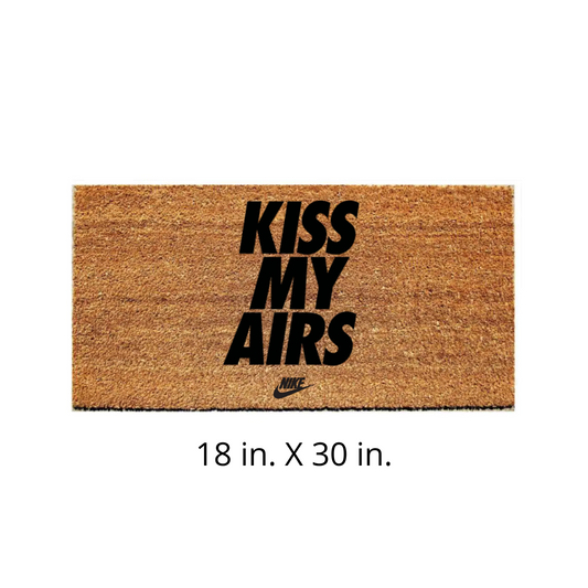 Kiss My Airs Doormat